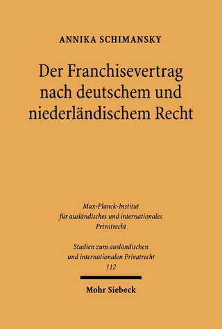 Der Franchisevertrag nach deutschem und niederländischem Recht