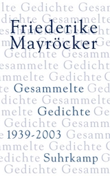 Gesammelte Gedichte - Friederike Mayr&ouml;cker