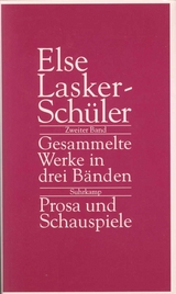 Gesammelte Werke in drei B&auml;nden - Else Lasker-Sch&uuml;ler