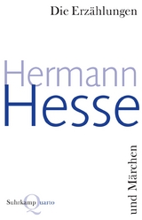Die Erz&auml;hlungen und M&auml;rchen - Hermann Hesse