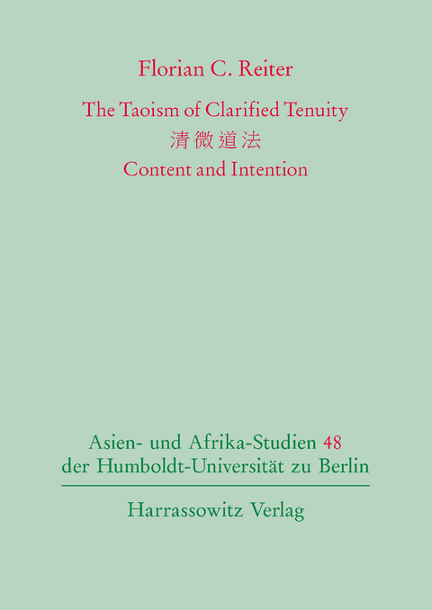 The Taoism of Clarified Tenuity -  Florian C. Reiter