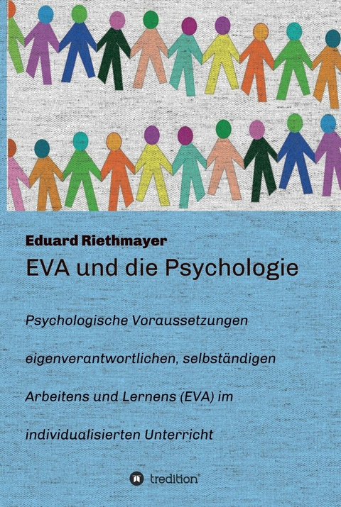 EVA und die Psychologie -  Eduard Riethmayer