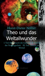 Theo und das Weltallwunder -  Horst-Dieter N&ouml;lter