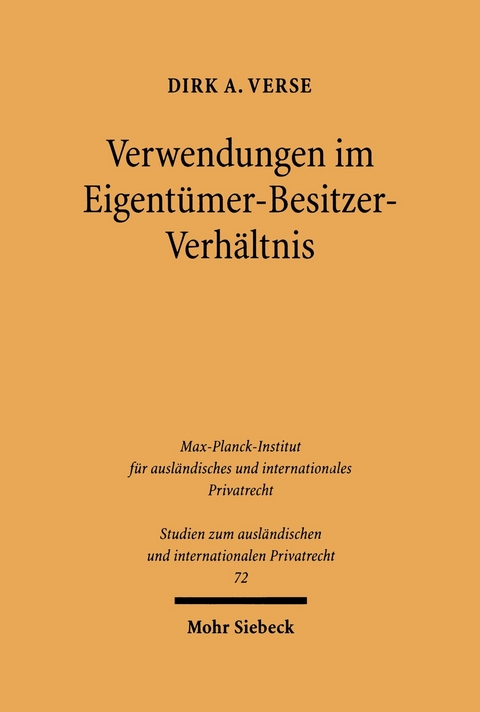 Verwendungen im Eigent&uuml;mer-Besitzer-Verh&auml;ltnis -  Dirk A. Verse