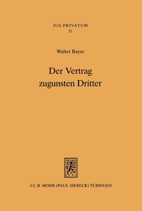 Der Vertrag zugunsten Dritter -  Walter Bayer