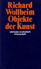 Objekte der Kunst - Richard Wollheim