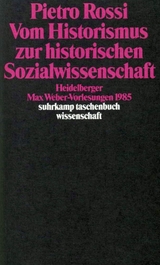 Vom Historismus zur historischen Sozialwissenschaft - Pietro Rossi