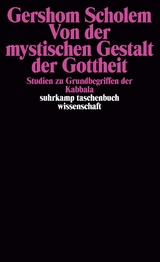Von der mystischen Gestalt der Gottheit - Gershom Scholem
