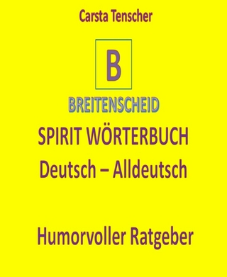 Spirit Wörterbuch Deutsch-Alldeutsch