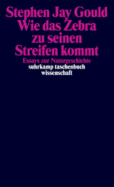 Wie das Zebra zu seinen Streifen kommt - Stephen Jay Gould