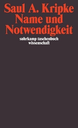 Name und Notwendigkeit - Saul A. Kripke