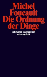 Die Ordnung der Dinge - Michel Foucault