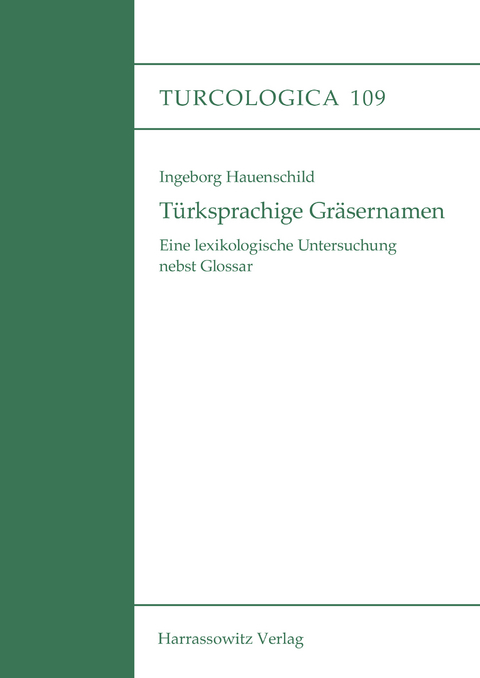 T&uuml;rksprachige Gr&auml;sernamen -  Ingeborg Hauenschild