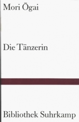 Die T&auml;nzerin - &Ocirc;gai Mori
