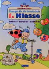 Karlchen Krabbelfix / 1. Klasse. Rechnen, Schreiben, Sachkunde - Ulrike Pohlmann