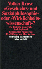 &raquo;Geschichts- und Sozialphilosophie&laquo; oder &raquo;Wirklichkeitswissenschaft&laquo;? - Volker Kruse