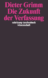 Die Zukunft der Verfassung - Dieter Grimm