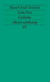 Liebe Not - Hans-Ulrich Treichel