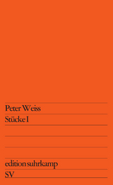 St&uuml;cke 1 - Peter Weiss