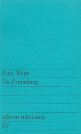Die Ermittlung - Peter Weiss