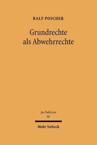Grundrechte als Abwehrrechte