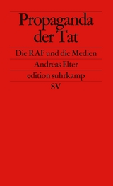 Propaganda der Tat - Andreas Elter