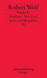 Projekt Psi/Frankfurt &ndash; New York - Robert Wolf