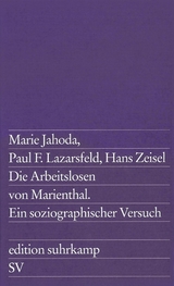 Die Arbeitslosen von Marienthal - Hans Zeisel, Marie Jahoda, Paul F. Lazarsfeld