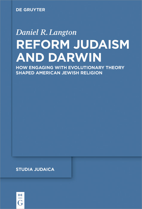 Reform Judaism and Darwin -  Daniel Langton