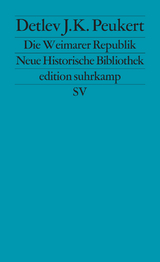 Die Weimarer Republik - Detlev J. K. Peukert