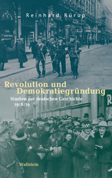 Revolution und Demokratiegr&uuml;ndung -  Reinhard R&uuml;rup