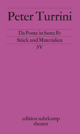 Da Ponte in Santa Fe - Peter Turrini