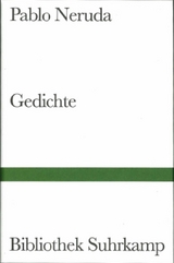 Gedichte - Pablo Neruda
