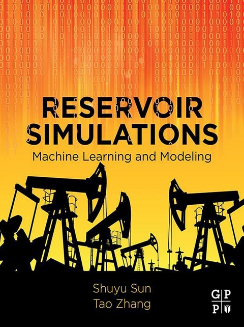 Reservoir Simulations -  Shuyu Sun,  Tao Zhang