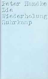 Die Wiederholung - Peter Handke