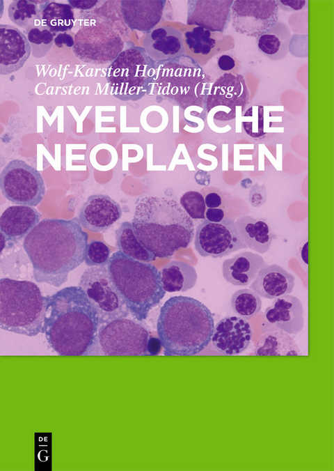 Myeloische Neoplasien - 