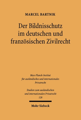 Der Bildnisschutz im deutschen und französischen Zivilrecht