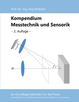 Kompendium Messtechnik und Sensorik - J&ouml;rg B&ouml;ttcher