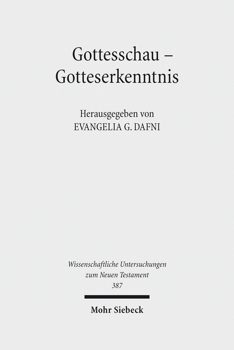 Gottesschau - Gotteserkenntnis - 