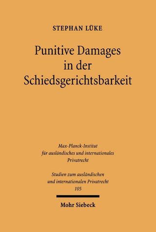 Punitive Damages in der Schiedsgerichtsbarkeit