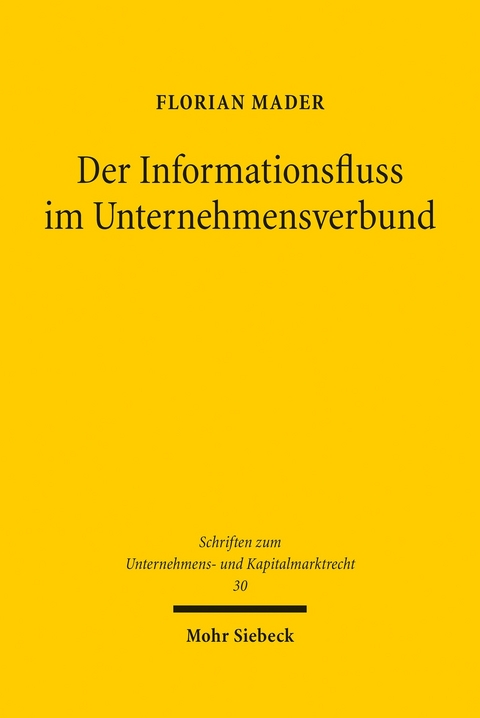 Der Informationsfluss im Unternehmensverbund -  Florian Mader