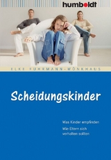 Scheidungskinder - Elke Fuhrmann-W&ouml;nkhaus