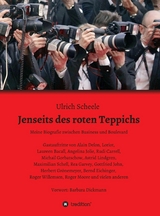 Jenseits des roten Teppichs -  Ulrich Scheele
