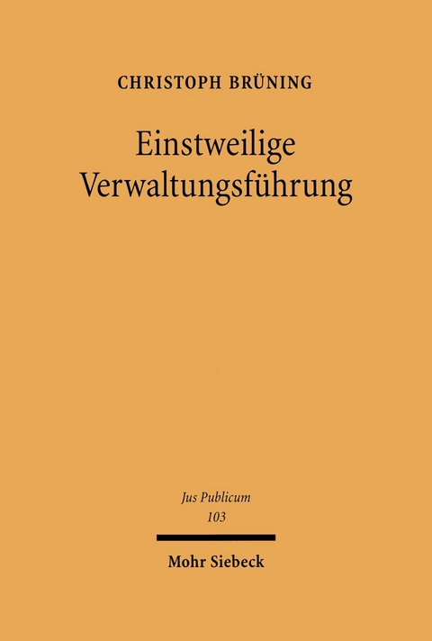 Einstweilige Verwaltungsf&uuml;hrung -  Christoph Br&uuml;ning