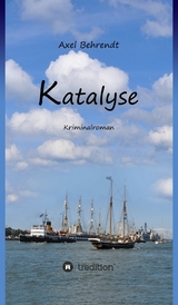 Katalyse -  Axel Behrendt