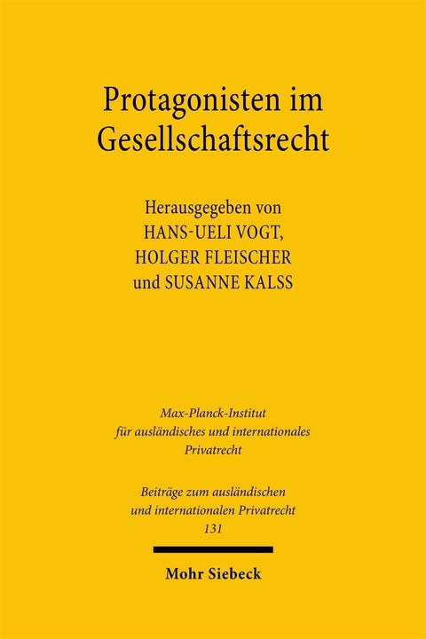 Protagonisten im Gesellschaftsrecht - 