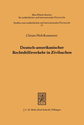 Deutsch-amerikanischer Rechtshilfeverkehr in Zivilsachen