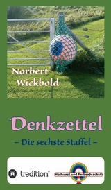 Norbert Wickbold Denkzettel 6 -  Norbert Wickbold