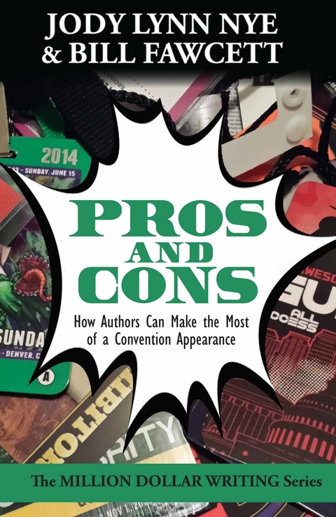 Pros and Cons -  Bill Fawcett,  Jody Lynn Nye