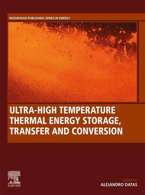Ultra-High Temperature Thermal Energy Storage, Transfer and Conversion - 